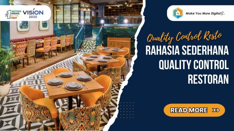 Rahasia Sederhana Quality Control: Bikin Hidangan Restoran Selalu Perfect