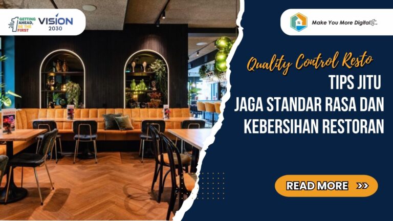Tips Jitu Menjaga Standar Rasa & Kebersihan Restoran