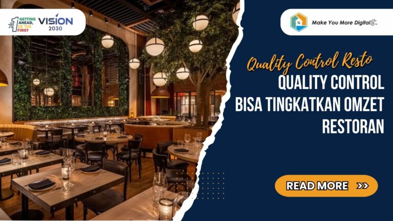 Quality Control Restoran Meningkatkan Omzet Bisnis Kuliner