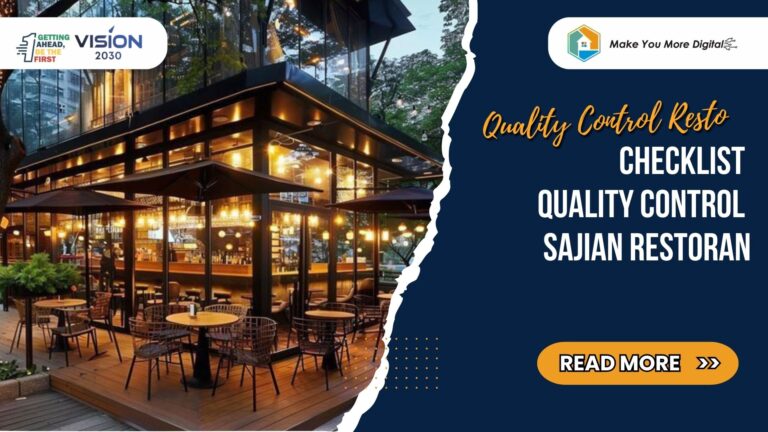 Checklist Quality Control Restoran: Pastikan Setiap Sajian Aman dan Lezat