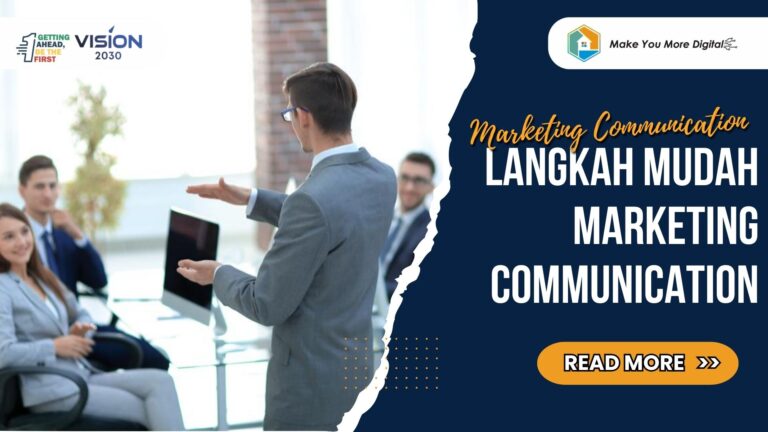5 Langkah Mudah Marketing Communication untuk Meningkatkan Penjualan