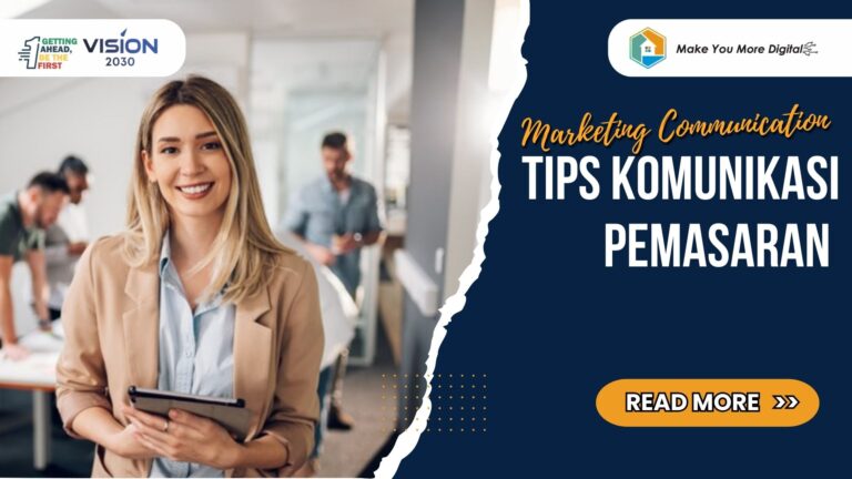 7 Tips Komunikasi Pemasaran untuk Memikat Pelanggan dalam Sekejap
