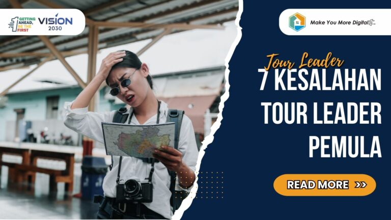 7 Kesalahan Tour Leader Pemula dan Cara Cerdik Menghindarinya
