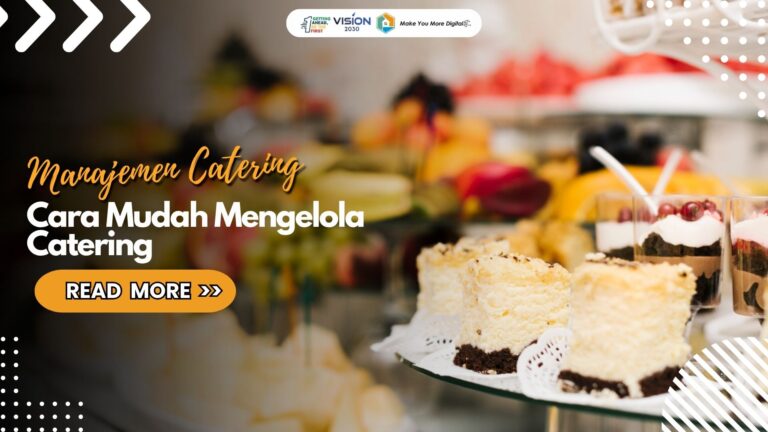 Cara Mudah Mengelola Catering